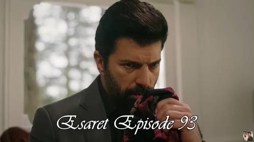 Esaret (Captivity) Episode 93: Trailer